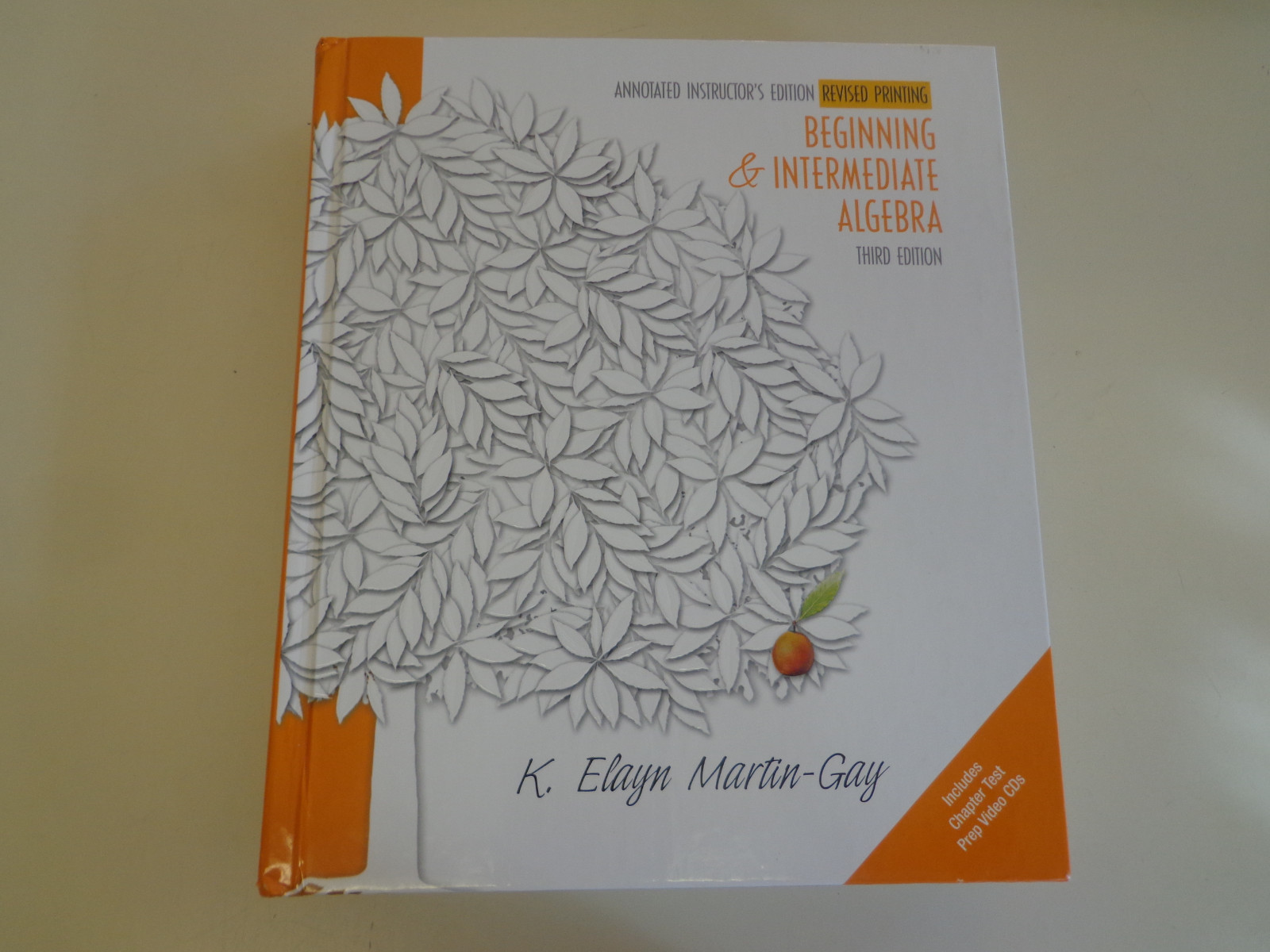Annotated Instructors Edition Beginning & Intermediate Algebra 9780131498952