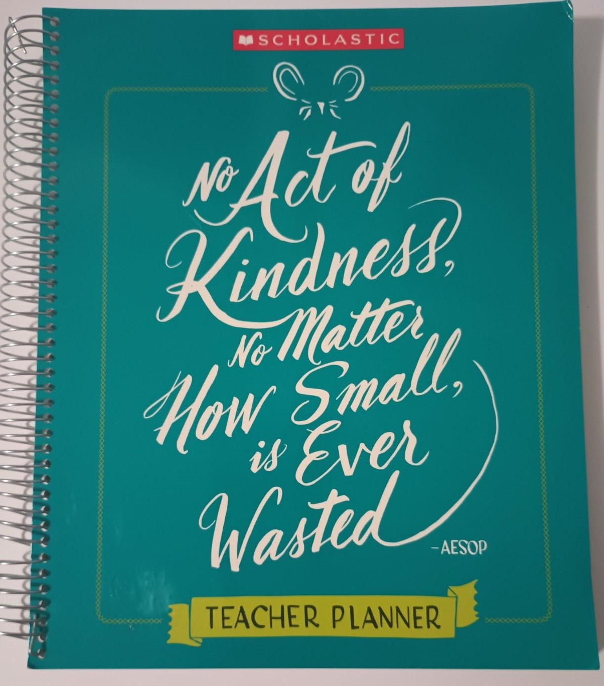 Teacher Kindness Planner by Scholastic Teaching Resources