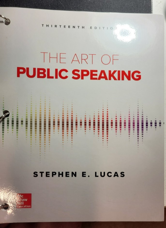The Art of Public Speaking by Stephen E Lucas ( Loose Leaf, 13e)