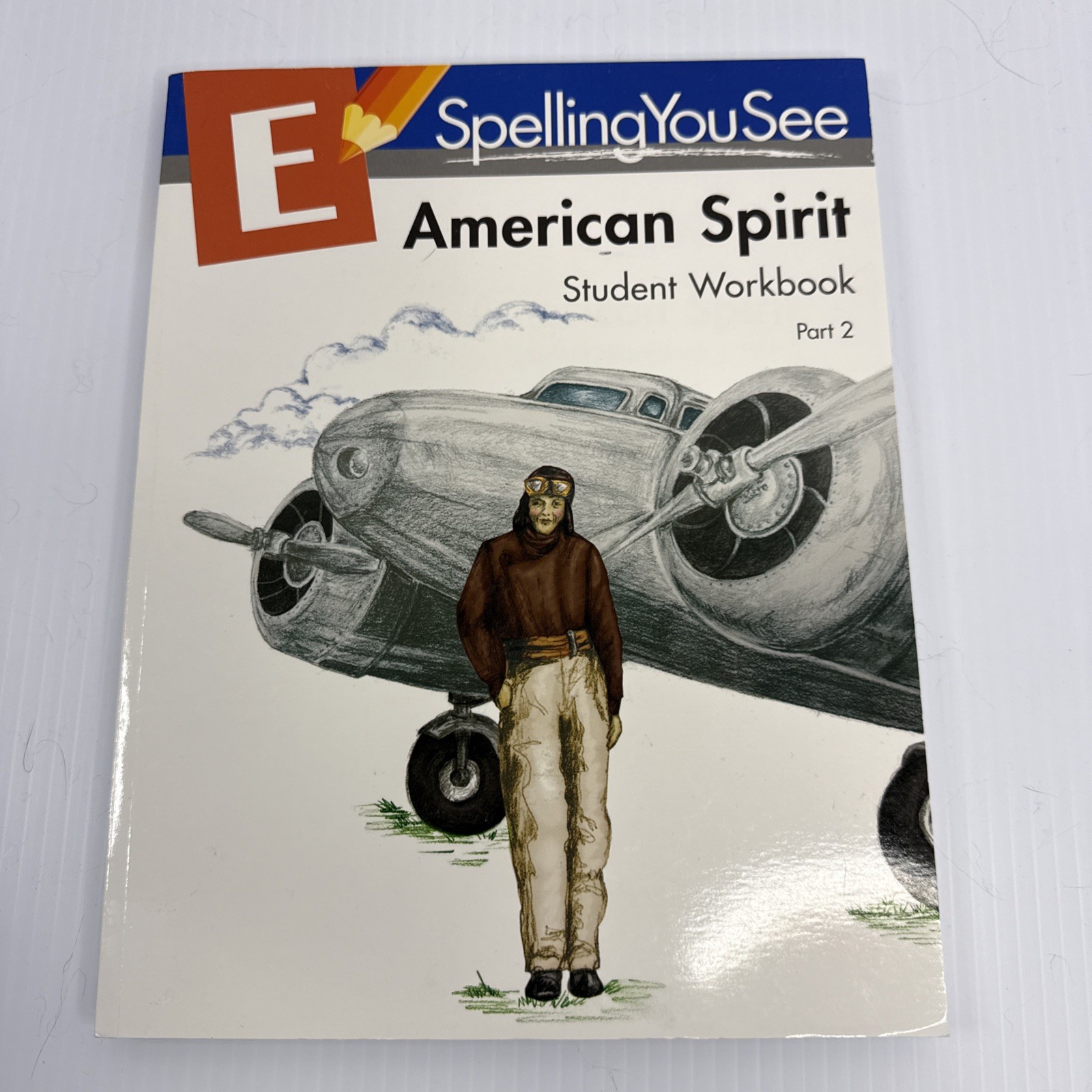 Spelling You See Level E American Spirit Student Workbook Part 2 New Homeschool