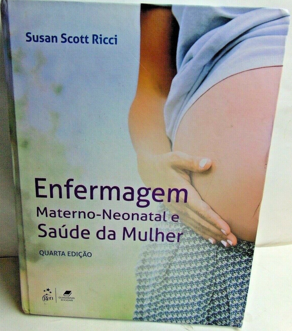 Enfermagem Materno-Neonatal e Saúde da Mulher (SUSAN SCOTT RICCI) HARDCOVER BOOK