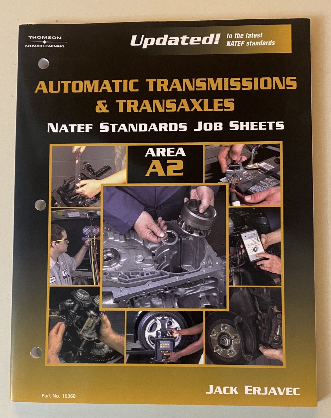 NATEF STANDARDS JOB SHEET A2 AUTOMATIC TRANSMISSIONS AND Thomson Delmar
