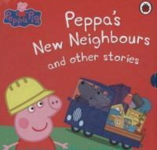 Peppa’s New Neighbours and other stories Box Set by Peppa, Pig Book The Fast
