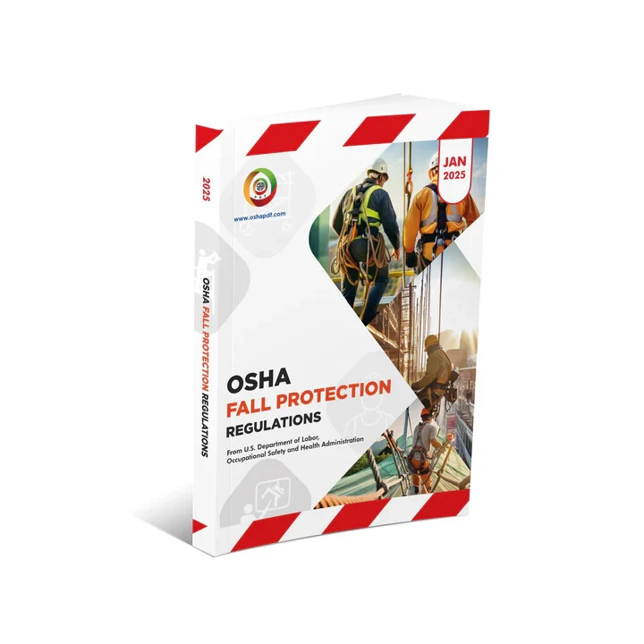 OSHA Fall Protection Regulations Book – January 2025