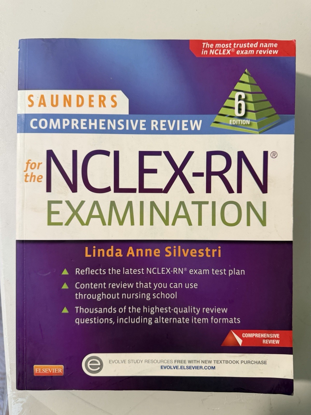 Saunders Comprehensive Review for NCLEX-RN 6th Ed by Linda Anne Silvestri
