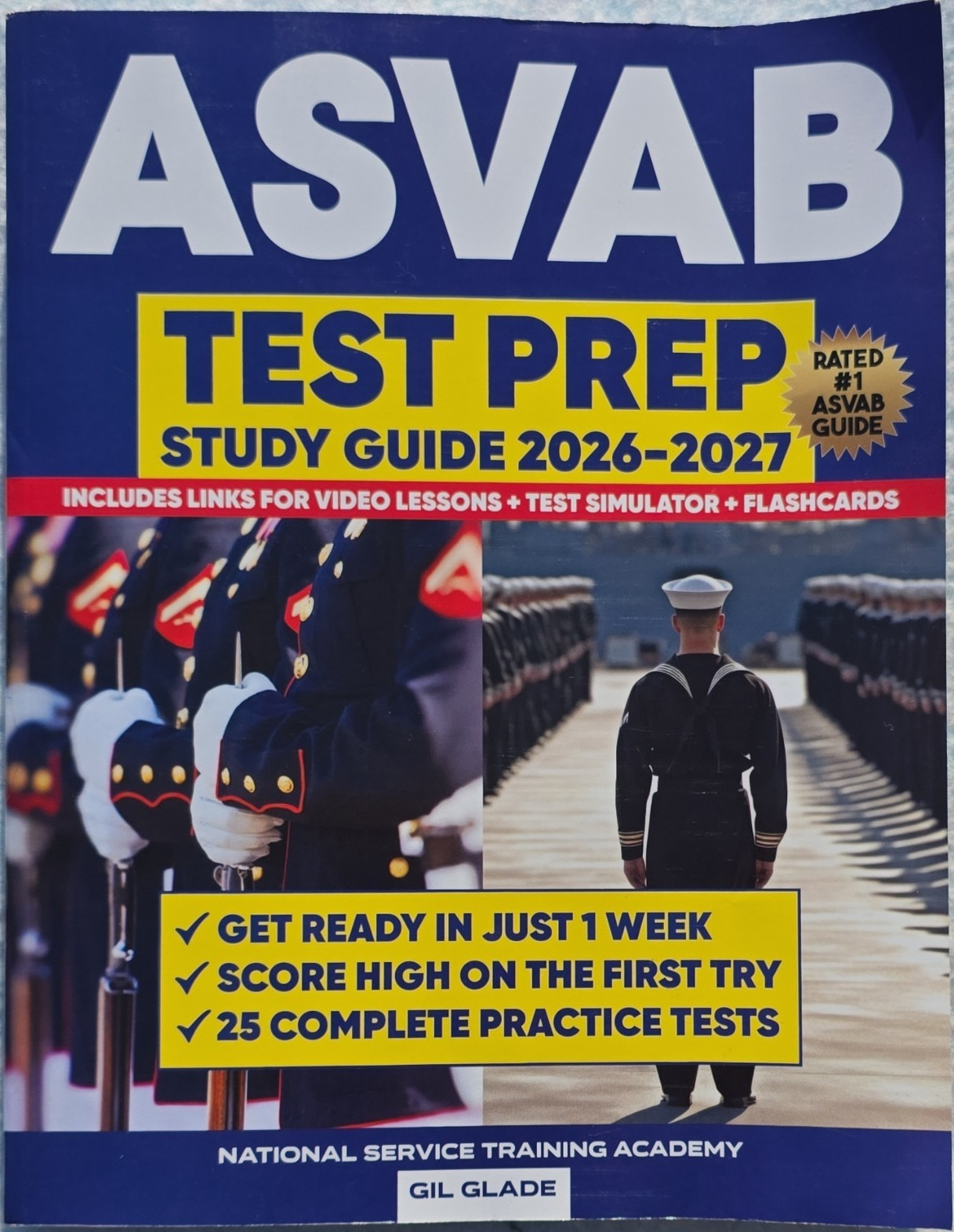 Gil GLADE RATED #1 ASVAB Test Prep Review Study Guide 2025-2026 Book Only