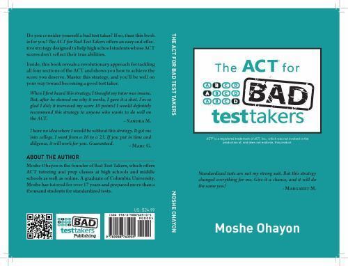 The ACT for Bad Test Takers – 9780988760905, paperback, Moshe Ohayon