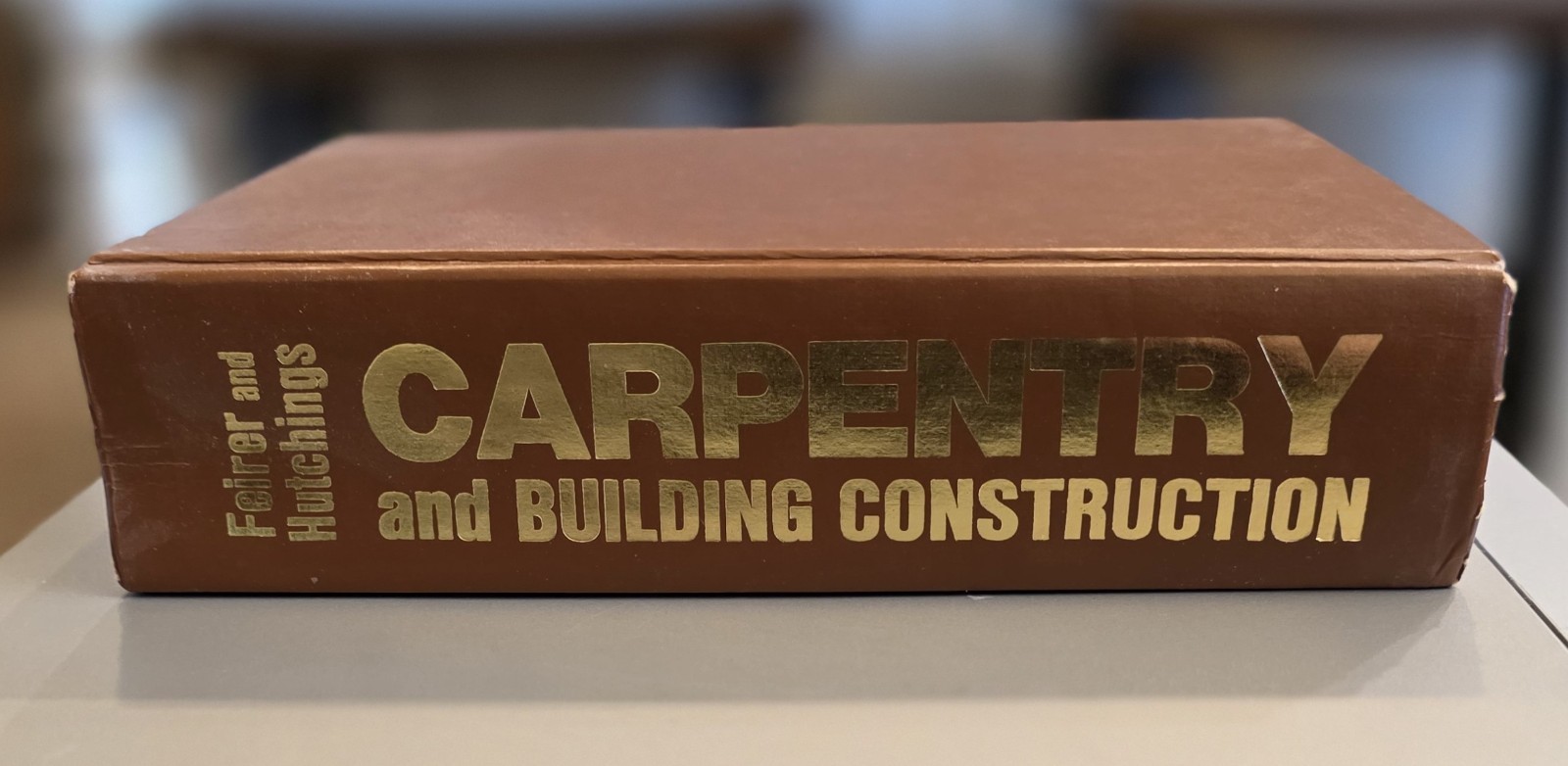 Carpentry and Building Construction Third Ed Hardcover Book Feirer Hutchings