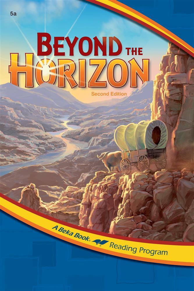 Abeka Beyond the Horizon Second Edition – 5th Grade