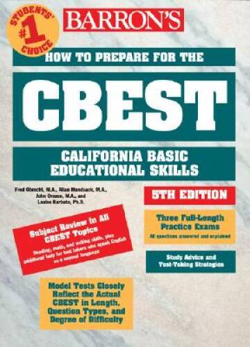 How to Prepare for the CBEST: California Basic Educational Skills Test (B – GOOD