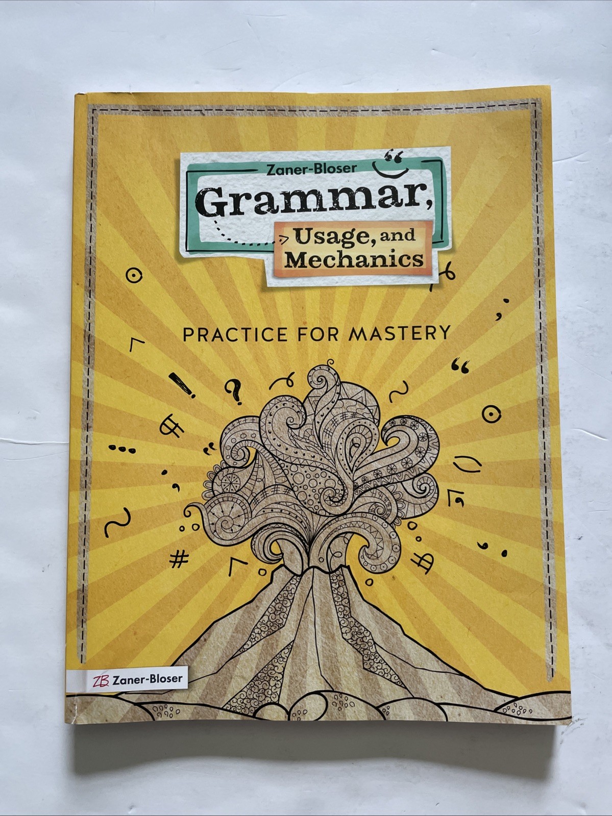 Zaner-Bloser Grammar, Usage, and Mechanics © 2022 Grade 2 Practice For Mastery