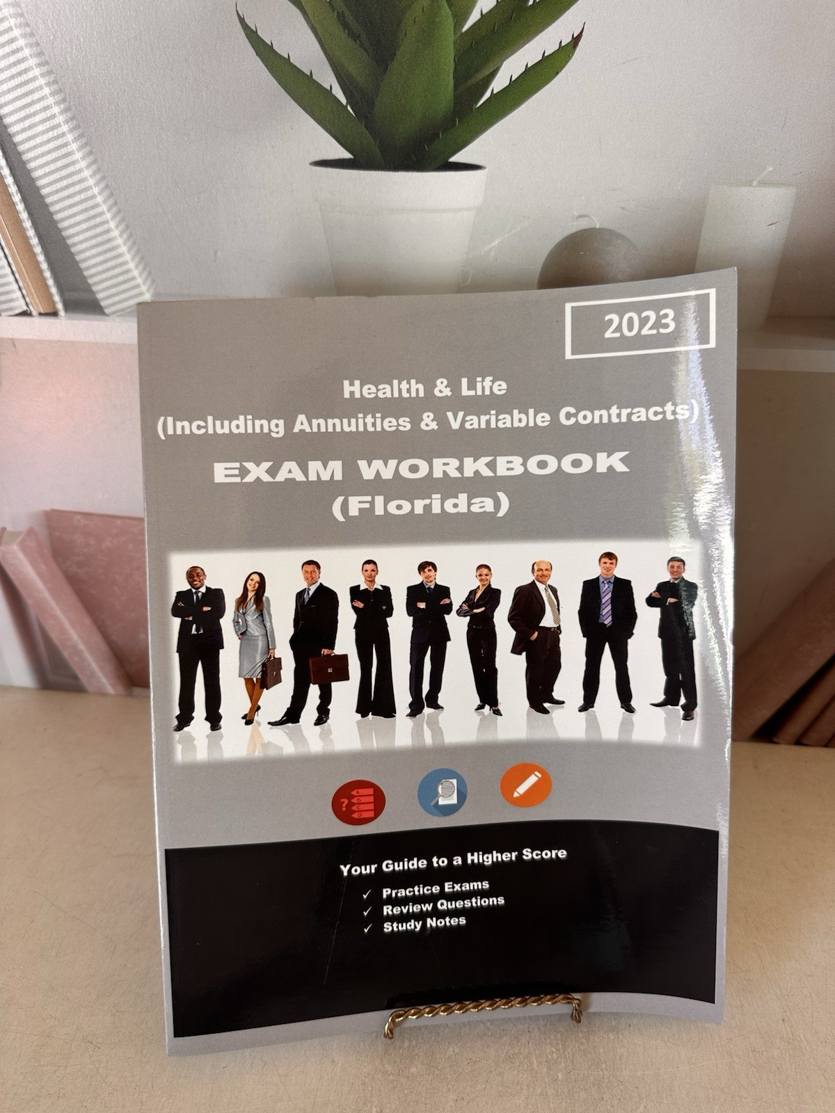 HEALTH & LIFE Exam Workbook (INCLUDING ANNUITIES & VARIABLE CONTRACTS) 2023