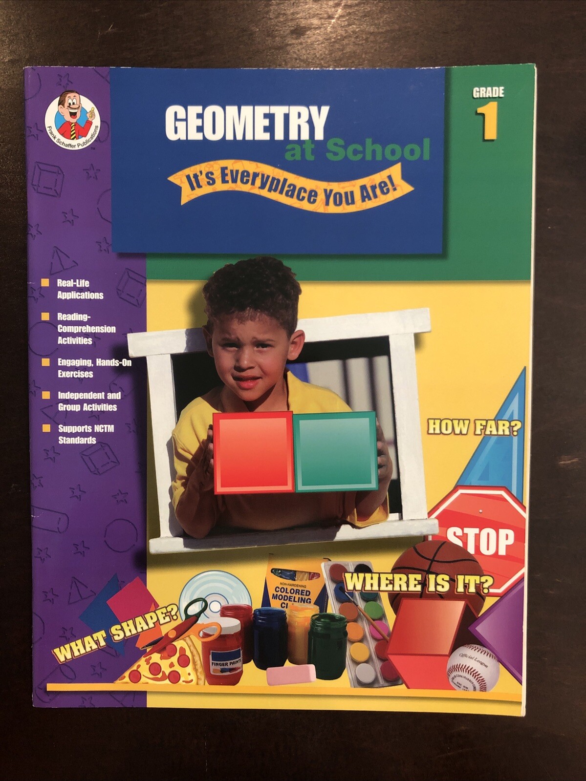 Geometry At School It’s Everyplace You Are ! Grade 1 Frank Schaffer Publications