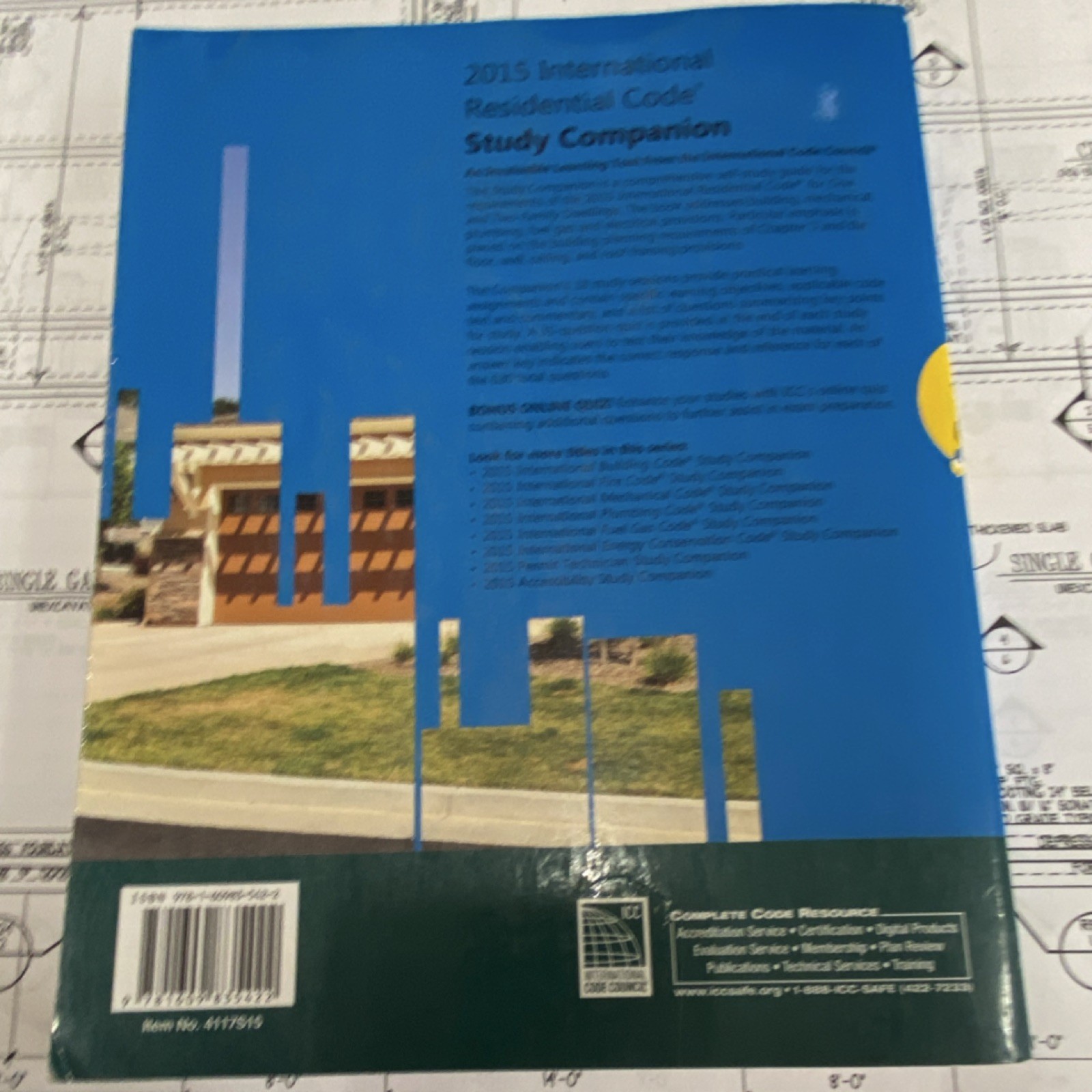 International Code Council 2015 Residential Code Study Companion Illustrated