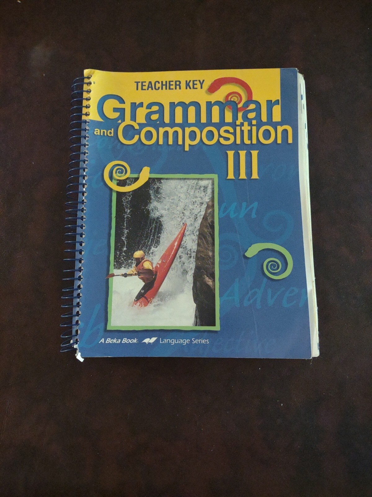 Abeka Grammar & and Composition III 3 Work Text Fourth Edition Teacher Key
