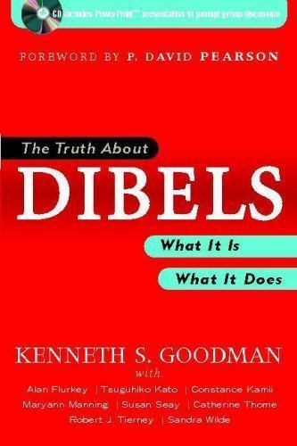 The Truth About DIBELS: What It Is – What It- 0325010501, Ken Goodman, paperback