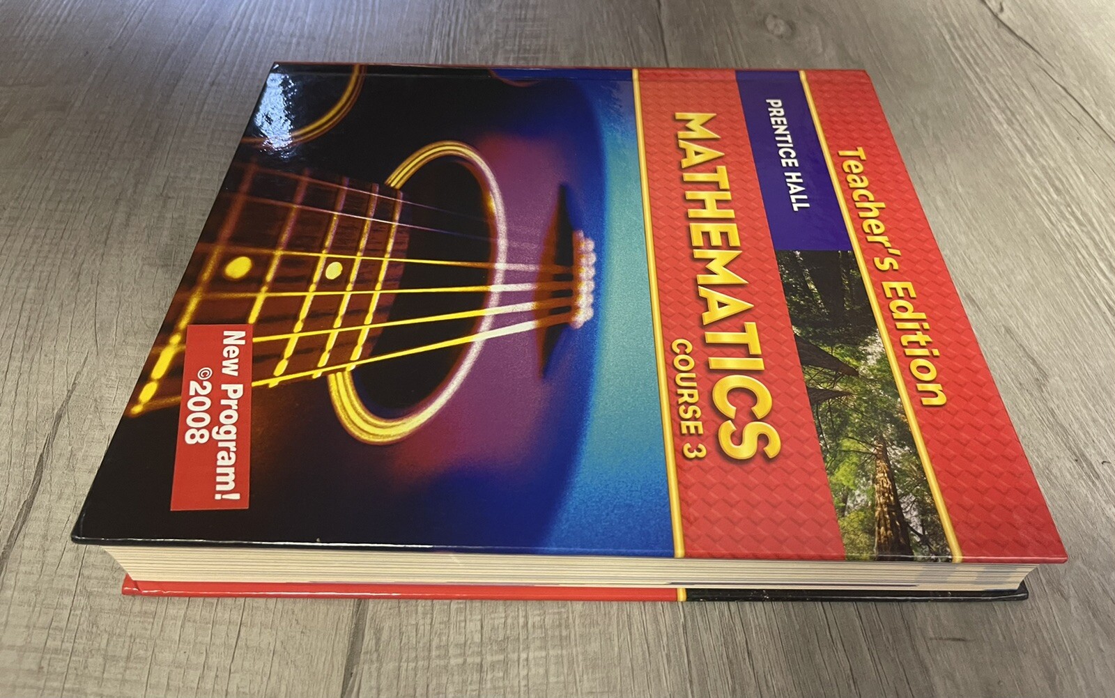Prentice Hall Mathematics Course 3 Teacher’s Edition Hardcover 2008