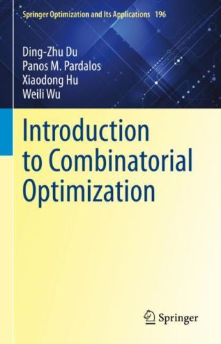 Introduction to Combinatorial Optimization, Hardcover by Du, Ding-Zhu; Pardal…
