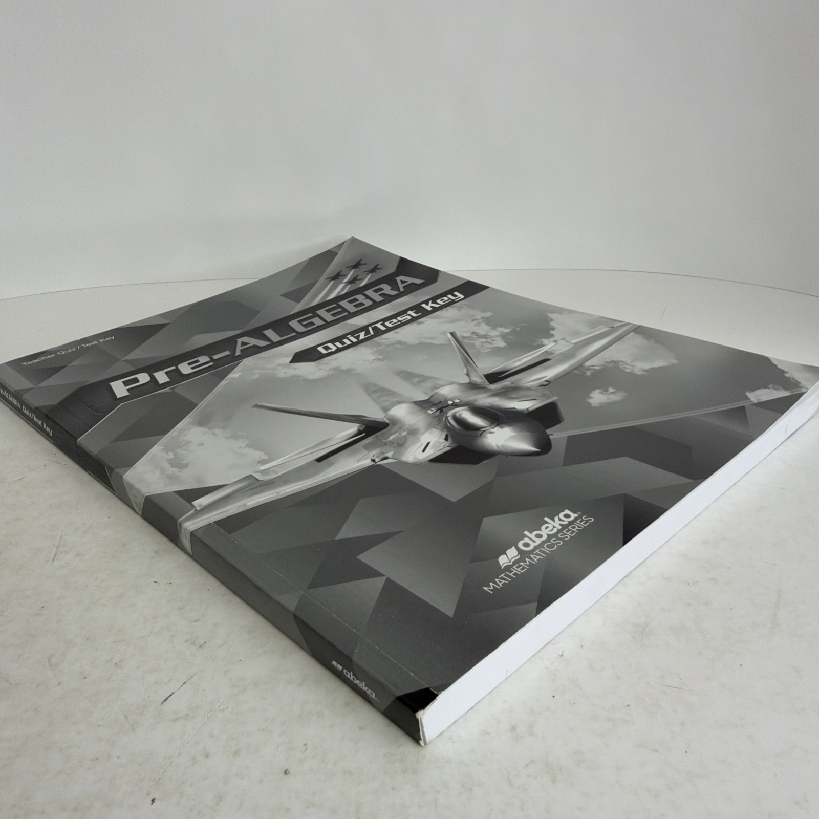 A Beka Pre-Algebra Work-Text, Solution Key, and Quiz/Test Key 4th Edition -clean