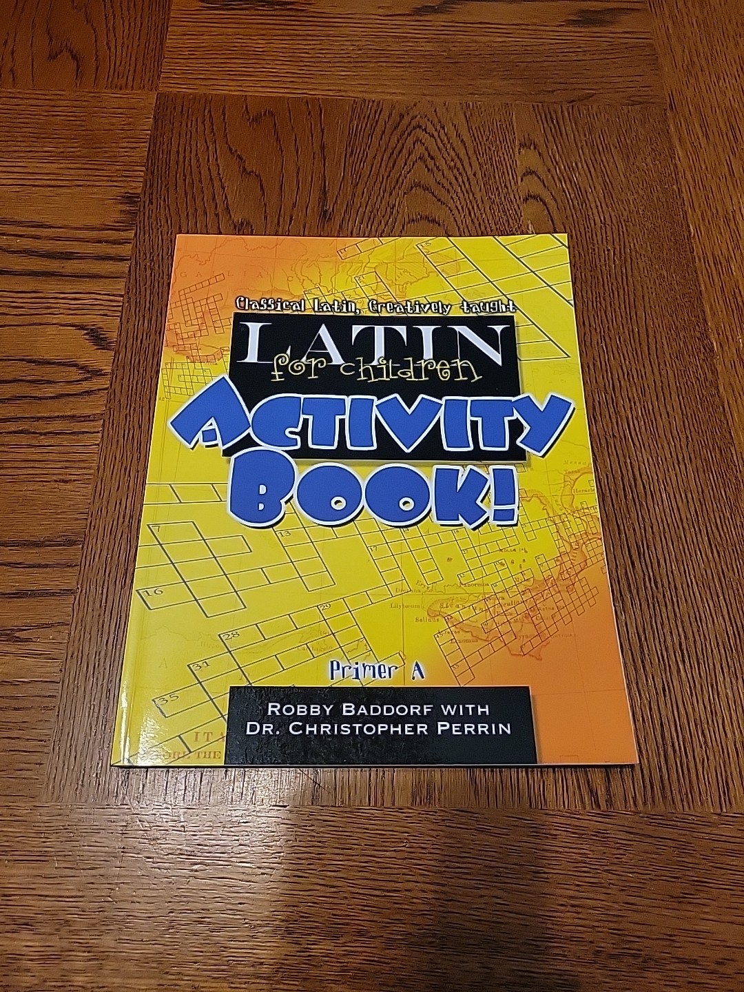 Latin for Children Primer A Activity Book! by Robert Baddorf: Like New Unused