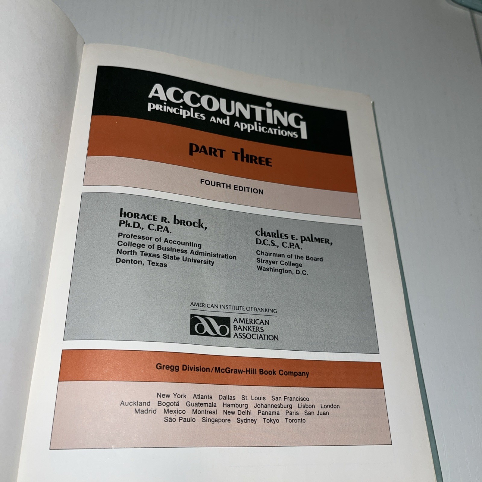Accounting Principles and Applications Part Three Fourth Edition