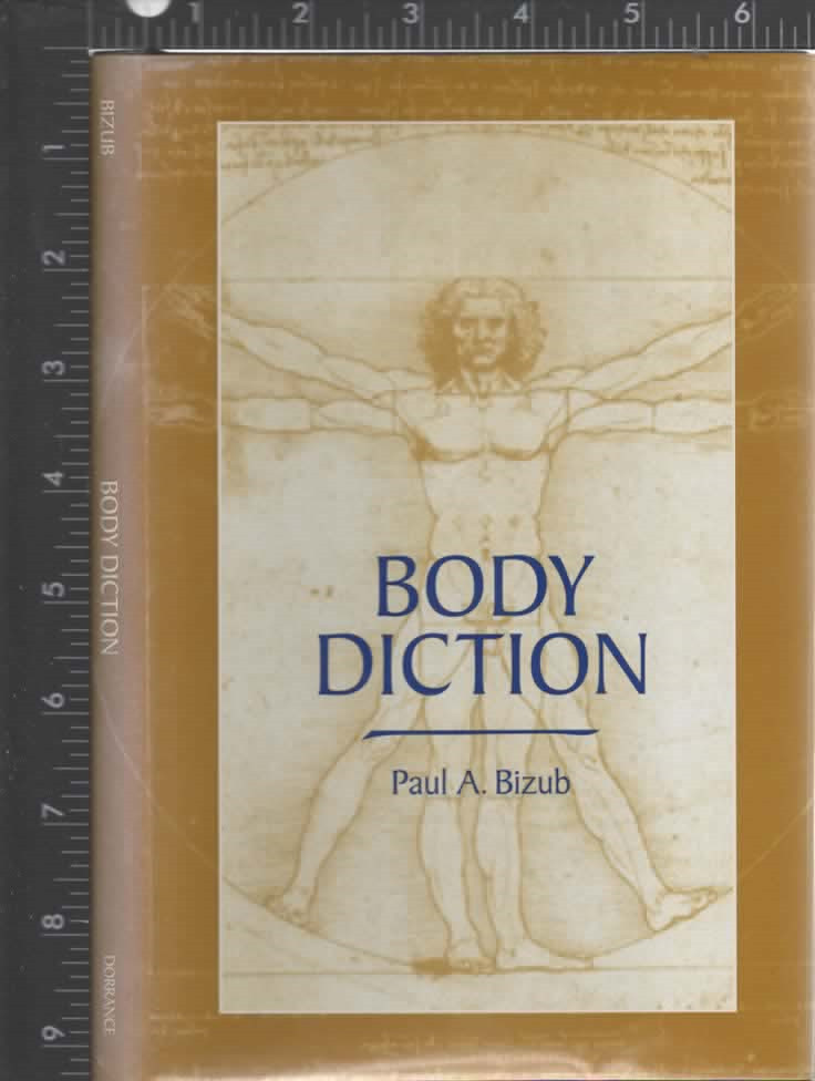Body Diction : A Compilation of Words, Phrases, and Sayings Using Body Parts…