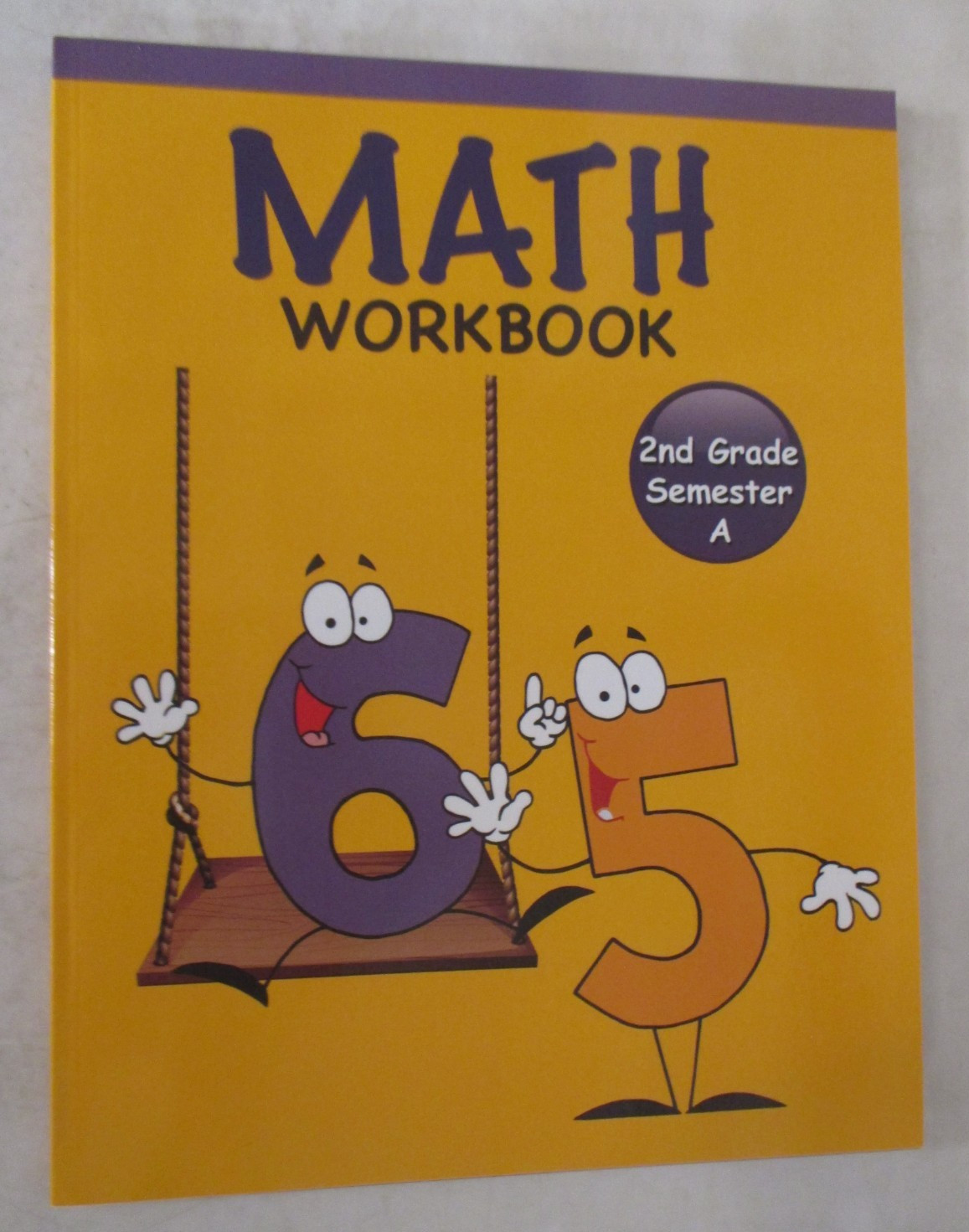 Math Workbook 2nd Grade Semester A by Accelerate Education