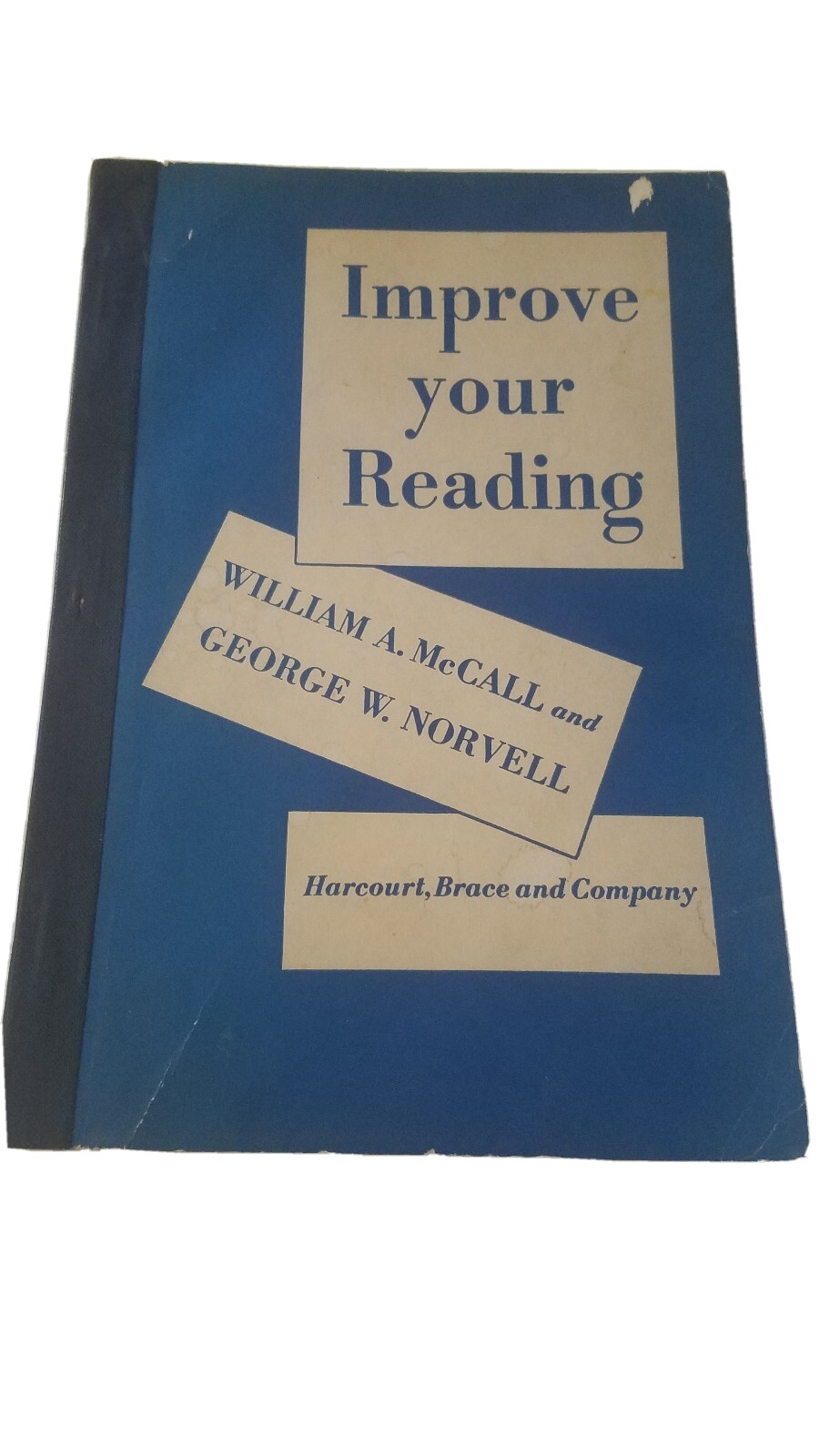 Improve Your Reading. William A. McCall, George W. Norvell (Paperback, 1942)