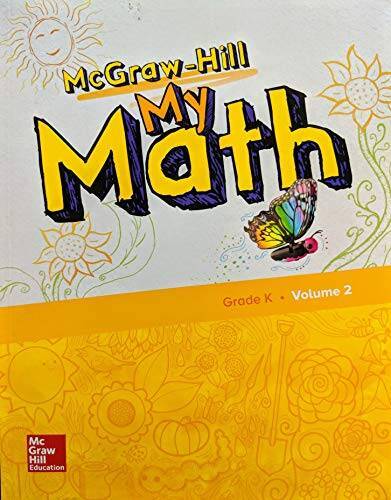 McGraw-Hill My Math, Grade K, Student Edition, Volume 2, 97800790576 – VERY GOOD