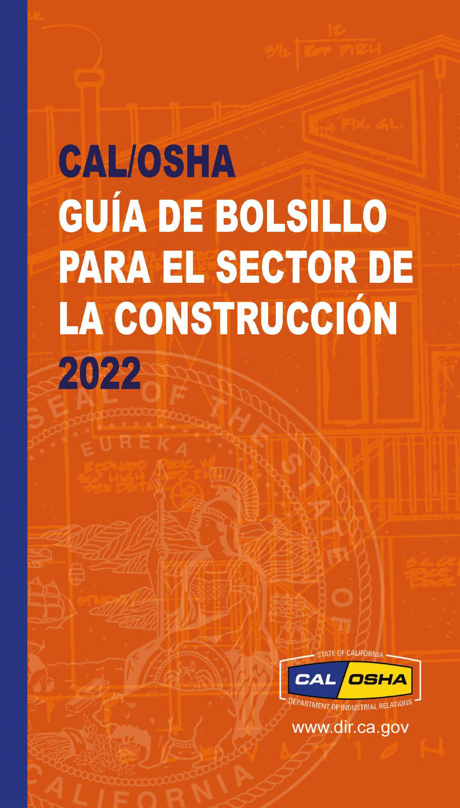 SPANISH – Cal/OSHA Pocket Guide for the Construction Industry, July 2022 edition