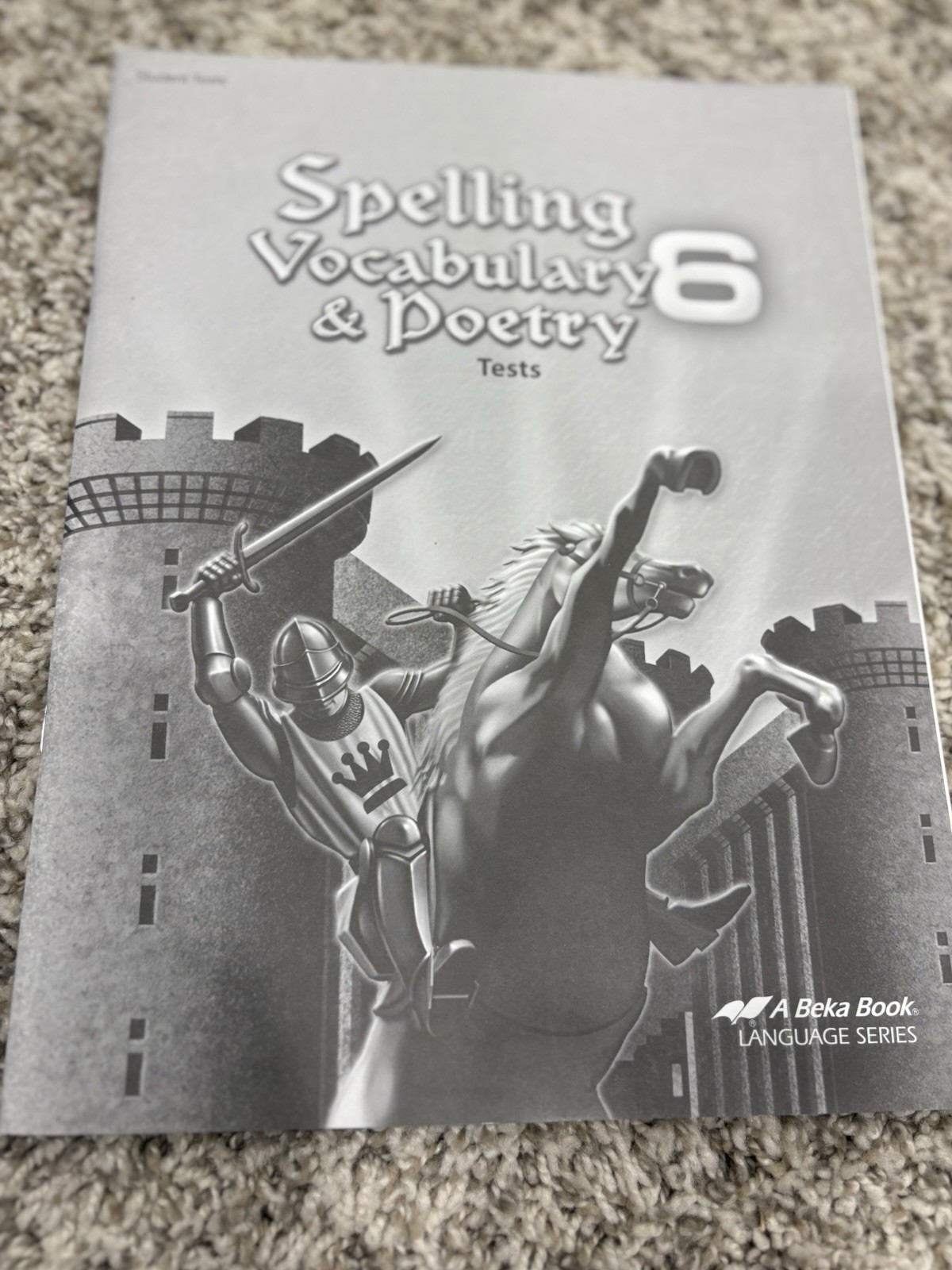 Abeka Spelling Vocabulary & Poetry 6 Student Tests