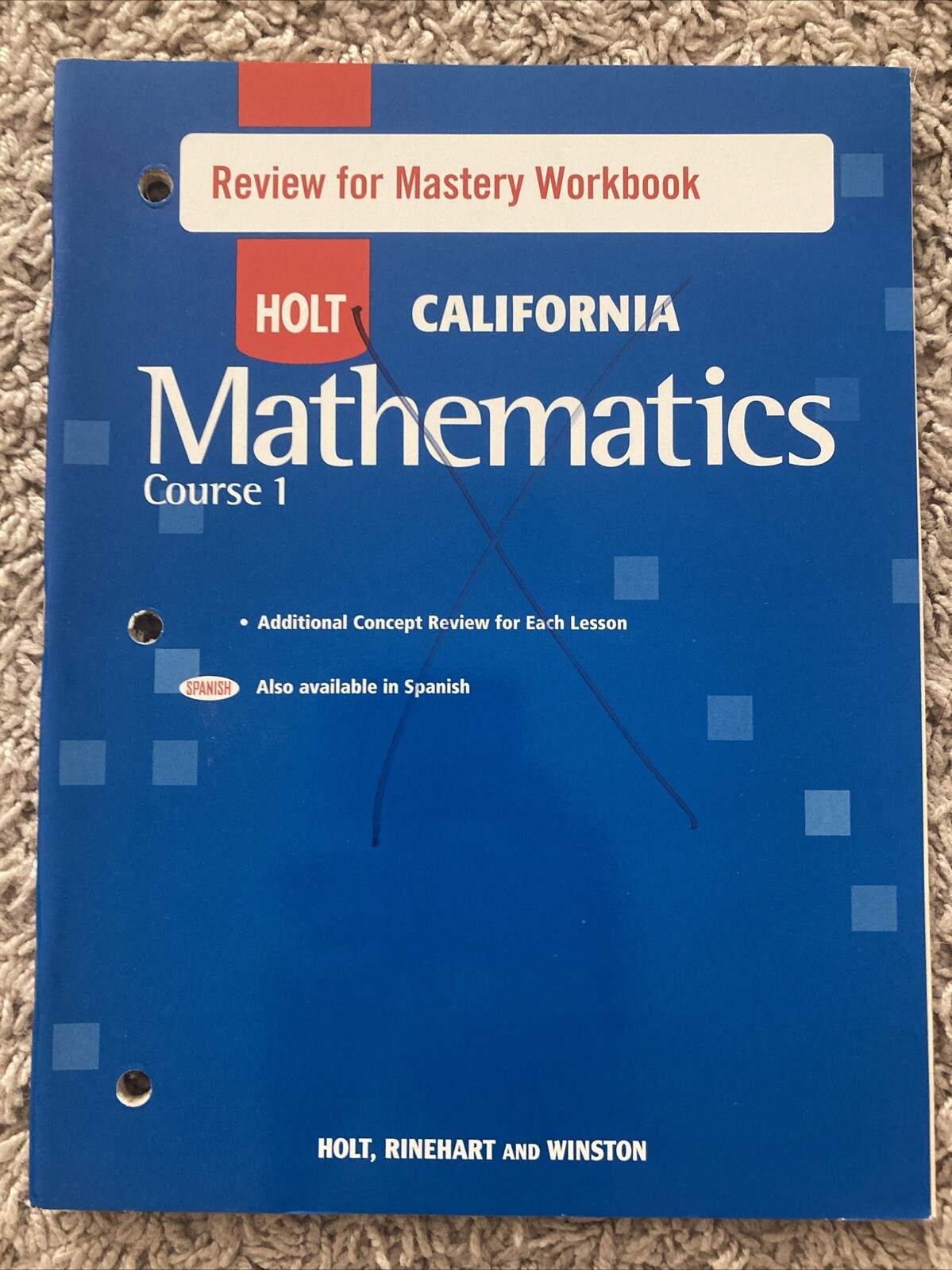 Holt California Workbook Homework Practice Mastery Grade 6/7/8 Algebra 1