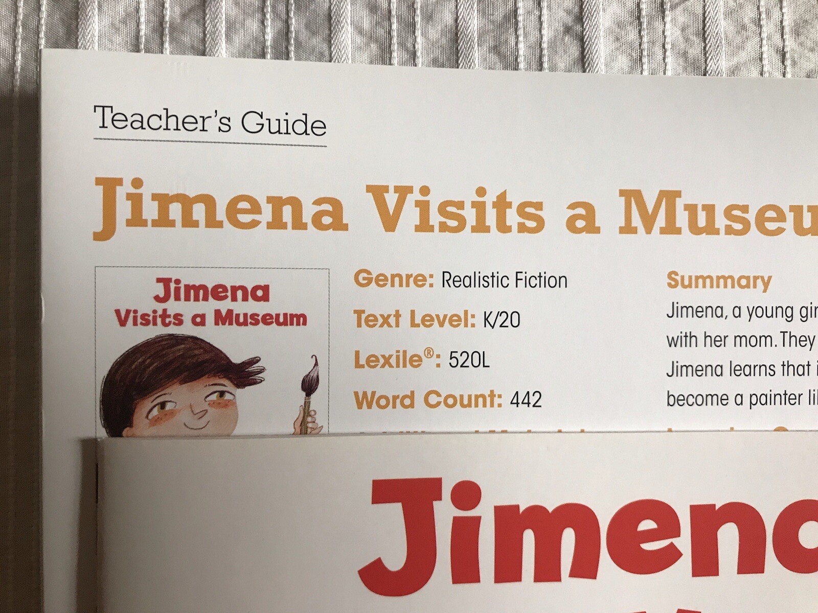Benchmark Lot – Grade 2 Unit 6: Jimena Visits a Museum – Ana G. Villanueva