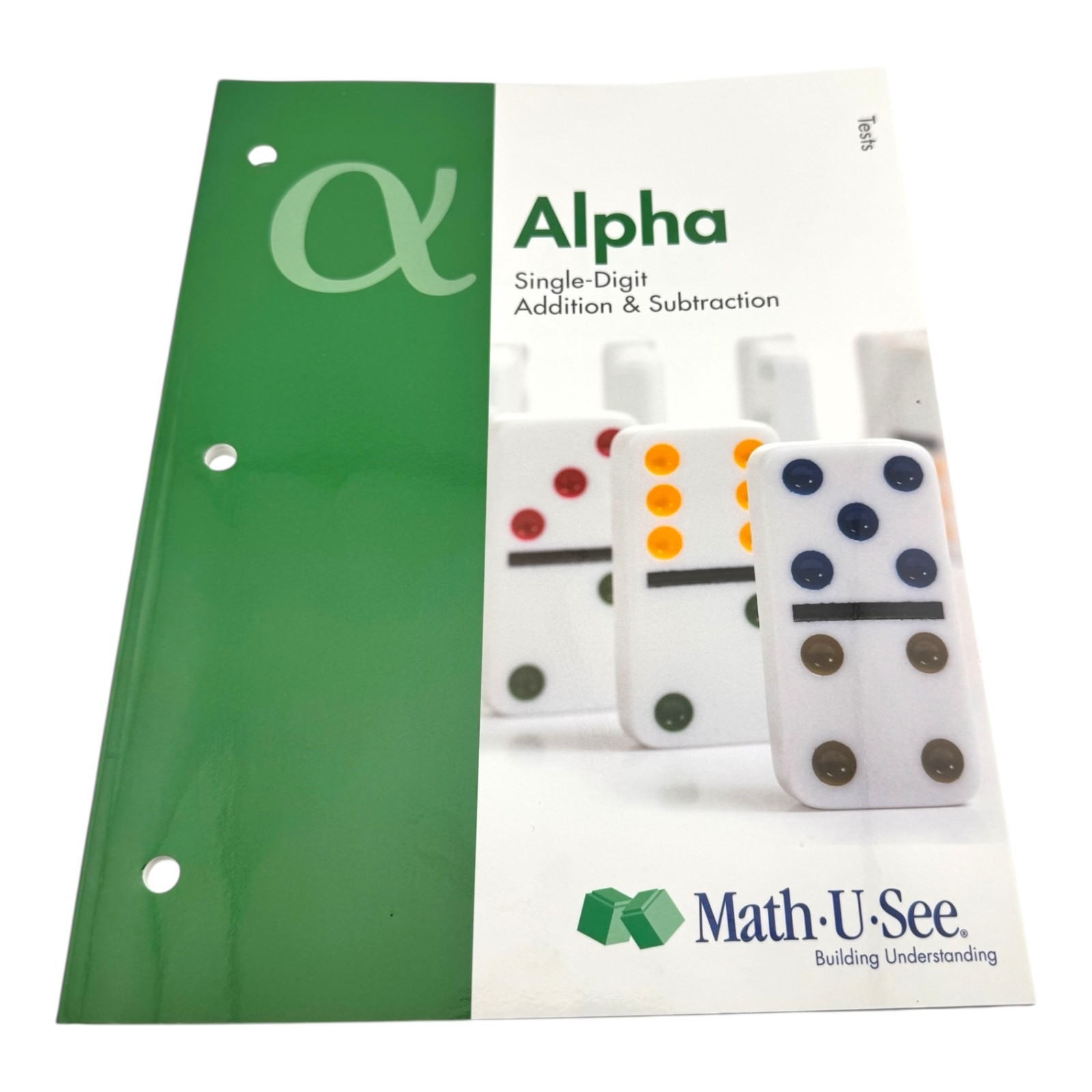 Alpha Tests : Single-Digit Addition and Subtraction by Math-U-See (2012)
