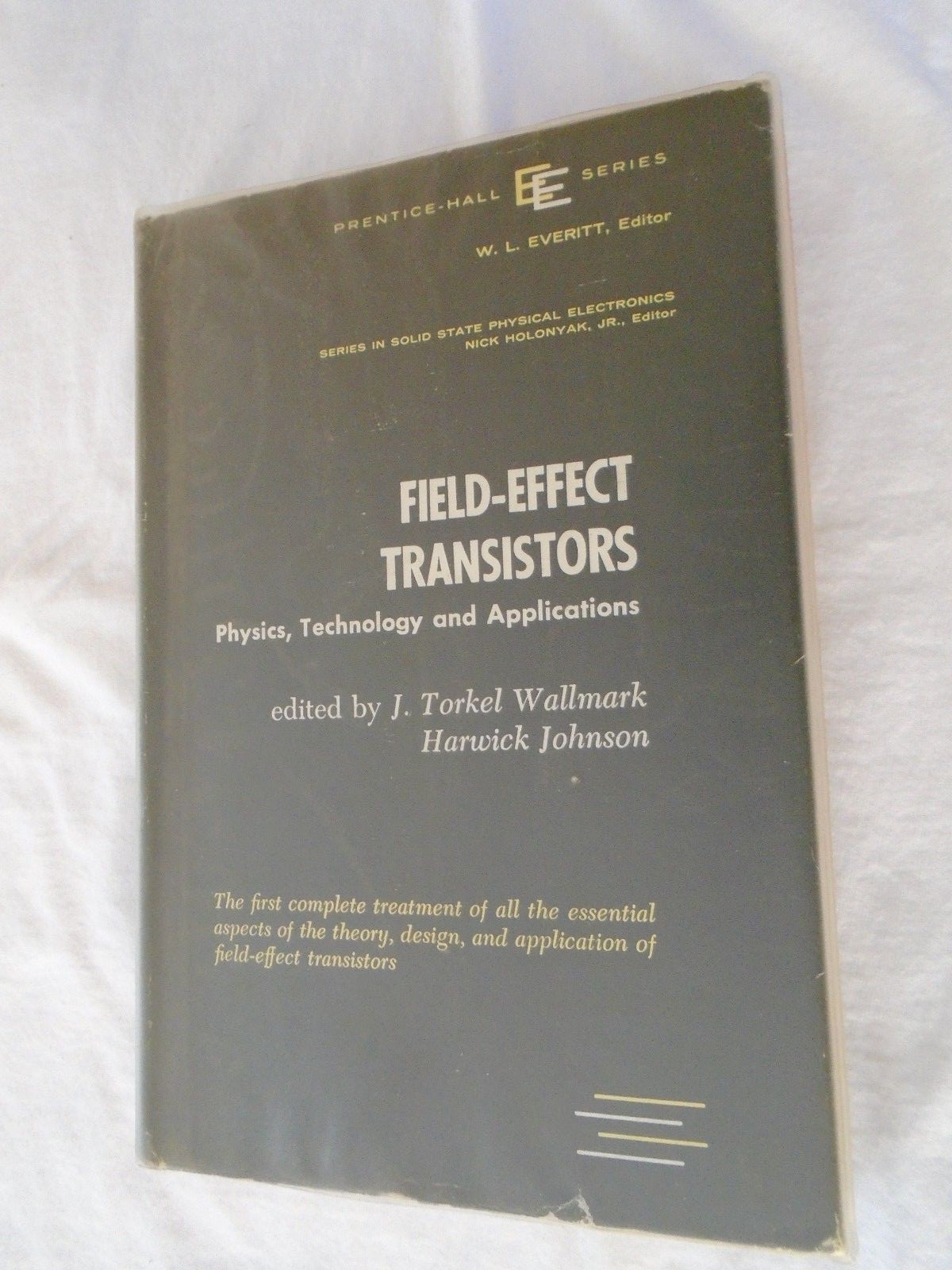 Field-Effect Transistors Physics, Technology and Applications 1966 Hardcover