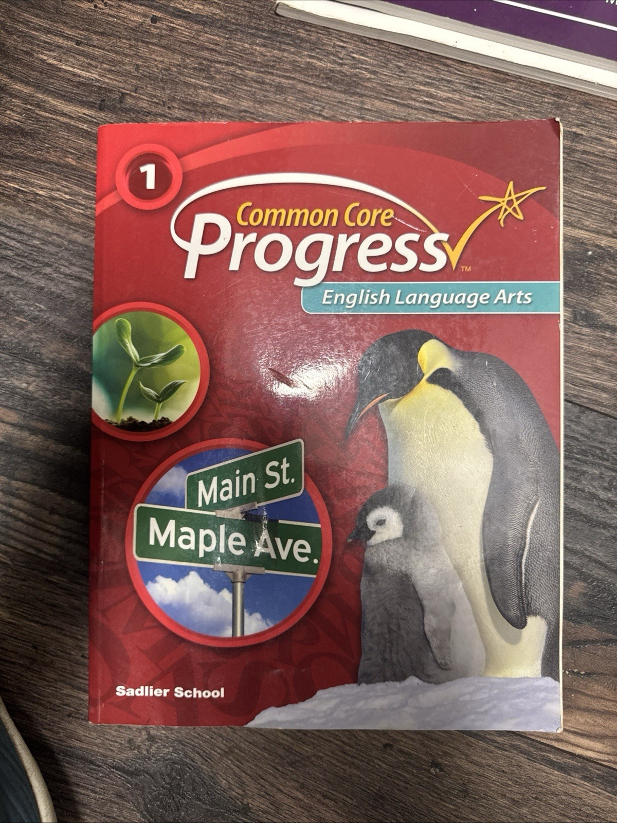 Common Core Progress – English Language Arts – Grade 1 – Sadlier School c. 2014