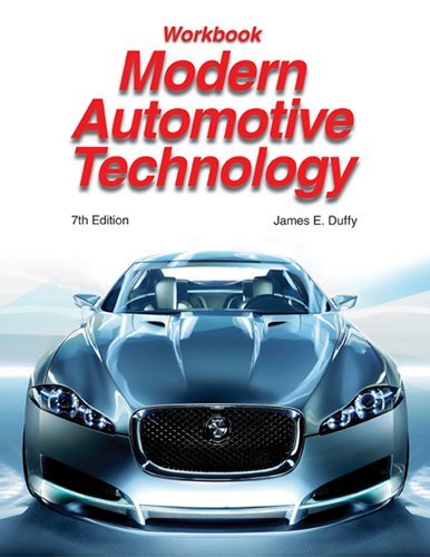 Modern Automotive Technology by James E. Duffy (2008, Paperback, Workbook)