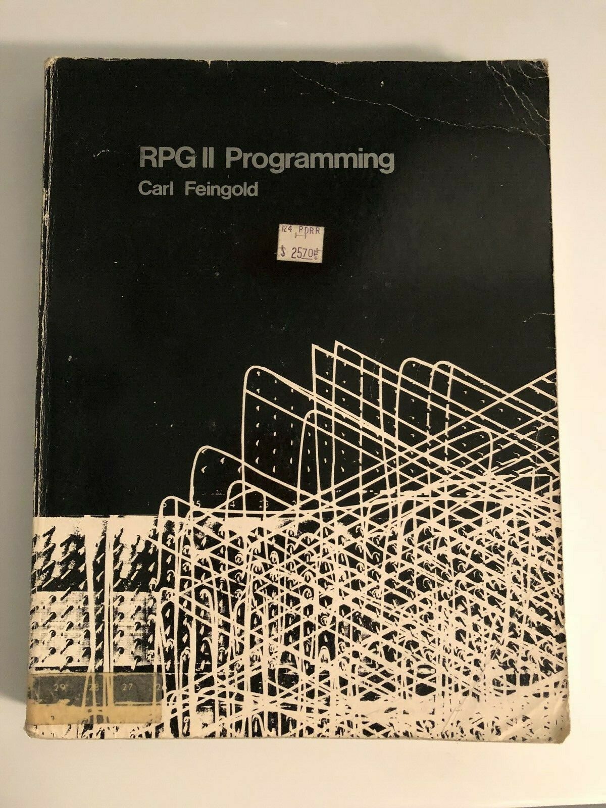RPG II Programming – Fifth Printing 1984 – Carl Feingold – ISBN: 0697081508