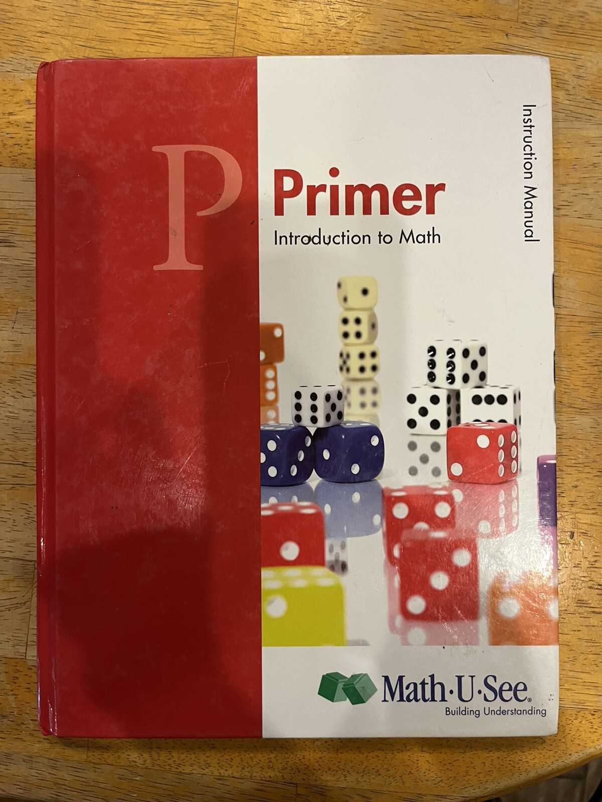 Primer Instruction Manual : Introduction to Math by Math-U-See (2013, Hardcover)