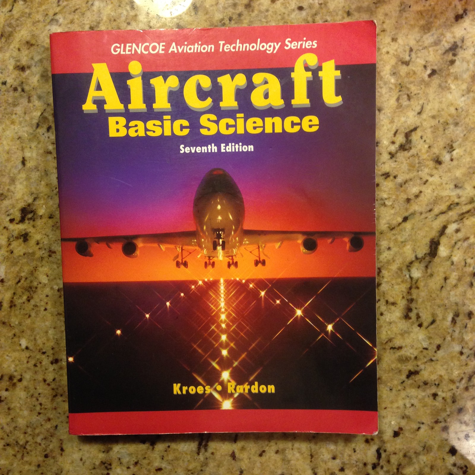 Aircraft: Basic Science by James R. Rardon & M.J Kroes BOOK & STUDY GUIDE bundle