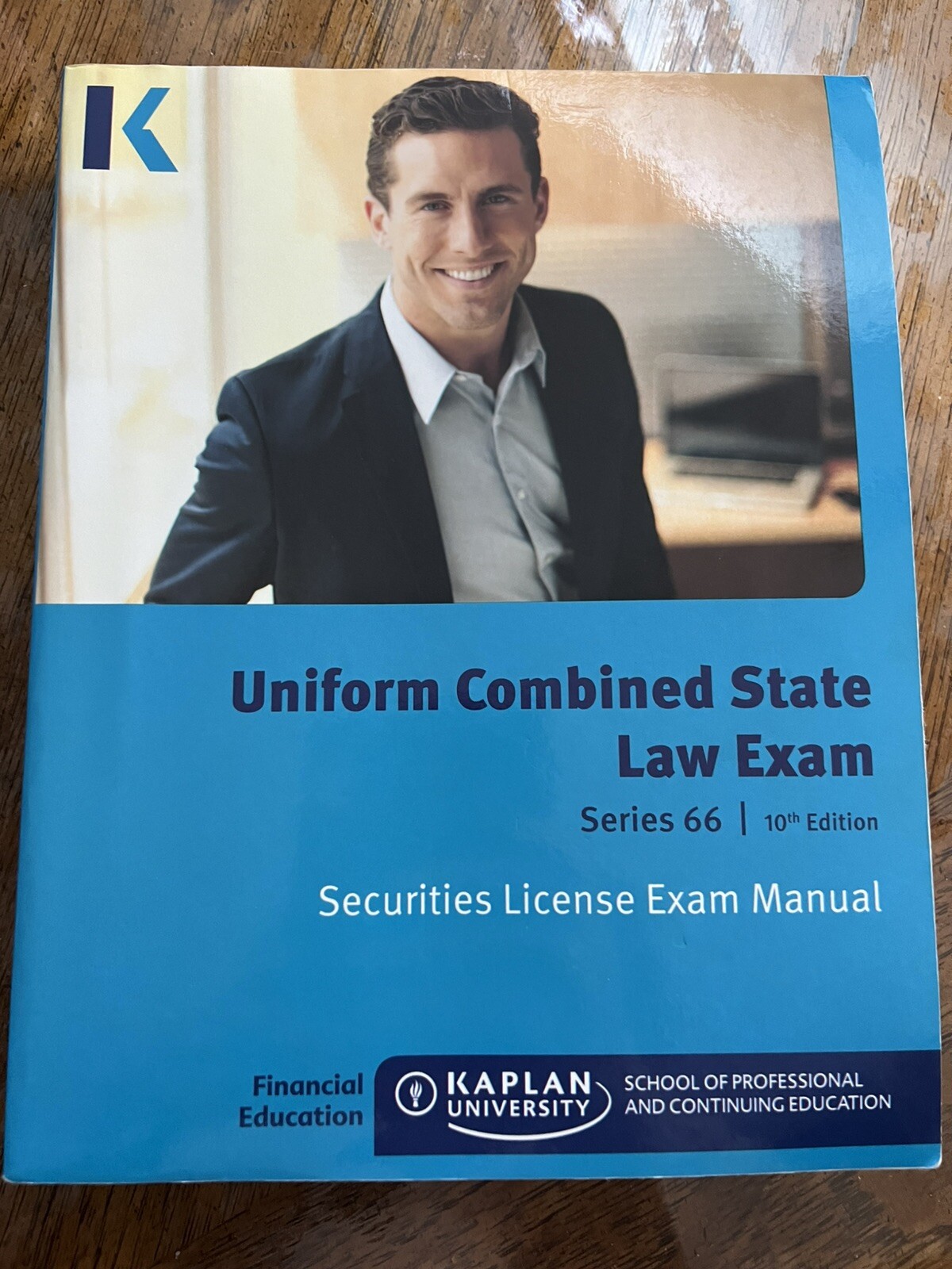 Kaplan Uniform Combined State Law Exam Series 66 Exam Manual 10th Edition