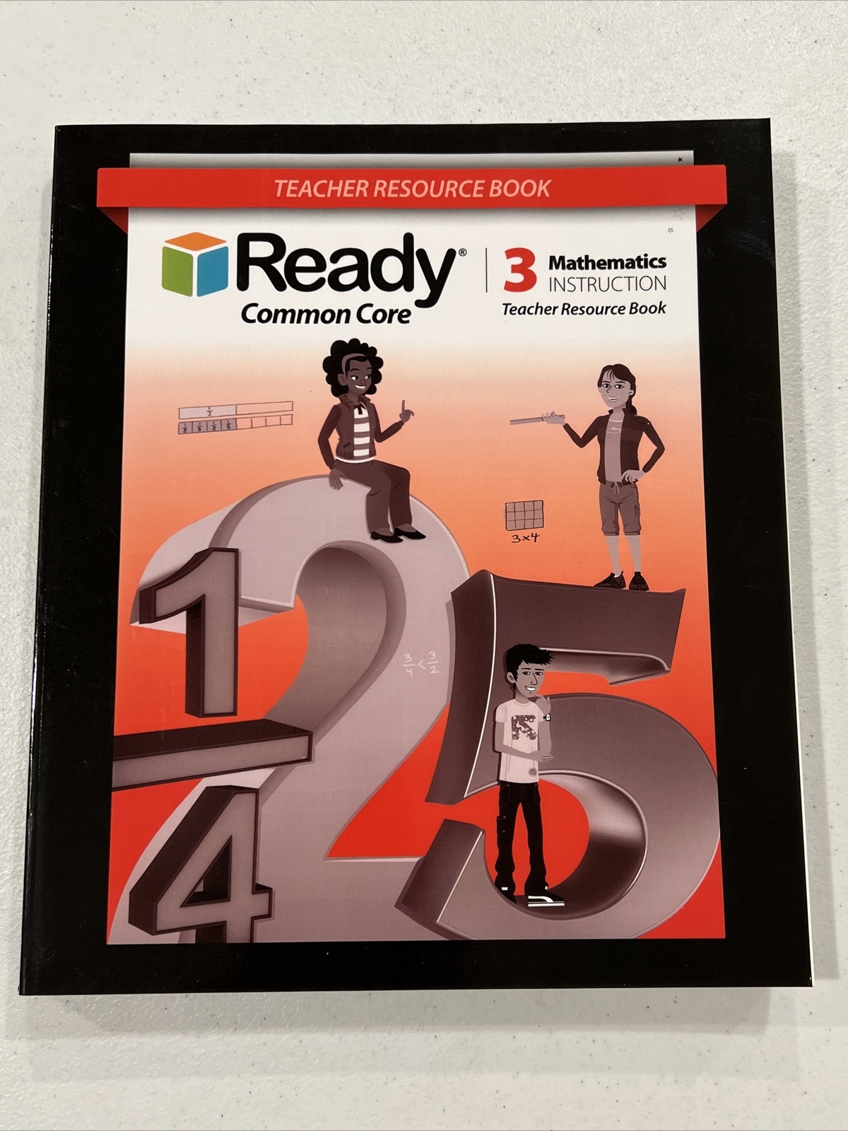 Ready Common Core Grade 3 Mathematics Instruction Teacher Resource Book