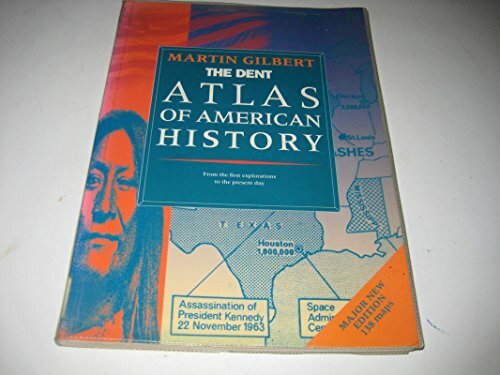 The Dent Atlas of American History by Gilbert, Martin 0460861743 The Fast Free