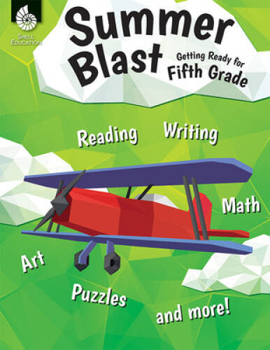 Summer Blast: Getting Ready for Fifth Grade – Paperback By Wendy Conklin – GOOD