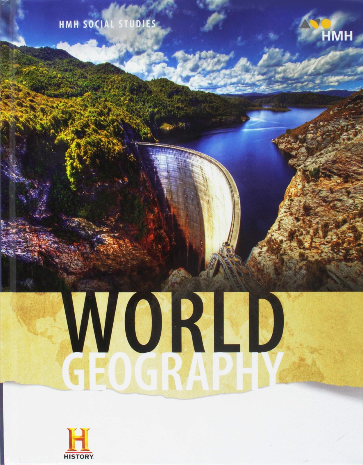 WORLD GEOGRAPHY 2019 (HMH SOCIAL STUDIES) BY Houghton Mifflin Harcourt HARDCOVER