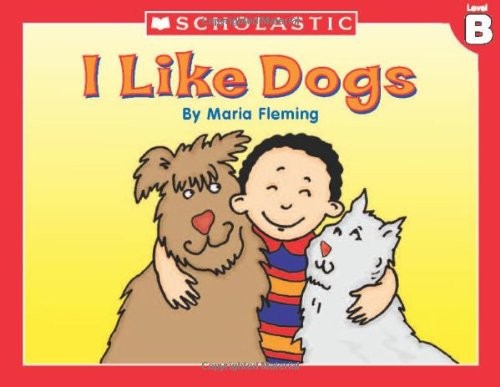 LITTLE LEVELED READERS: LEVEL B – I LIKE DOGS!: JUST THE By Maria Fleming *Mint*