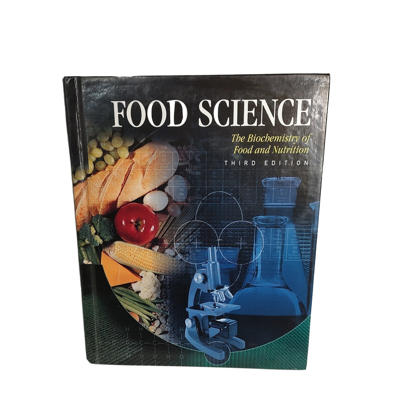 Food Science The Biochemistry of Food & Nutrition by Kay Yockey Mehas