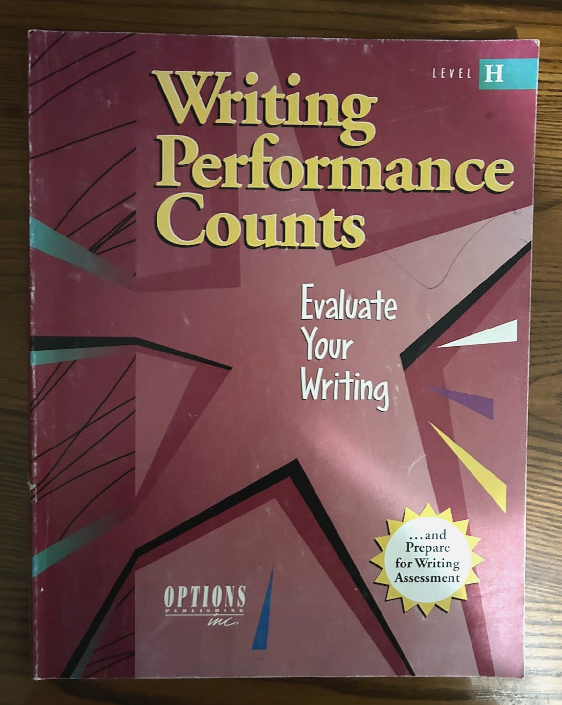 #693 Writing Performance Counts: Evaluate Your Writing Level H By Options