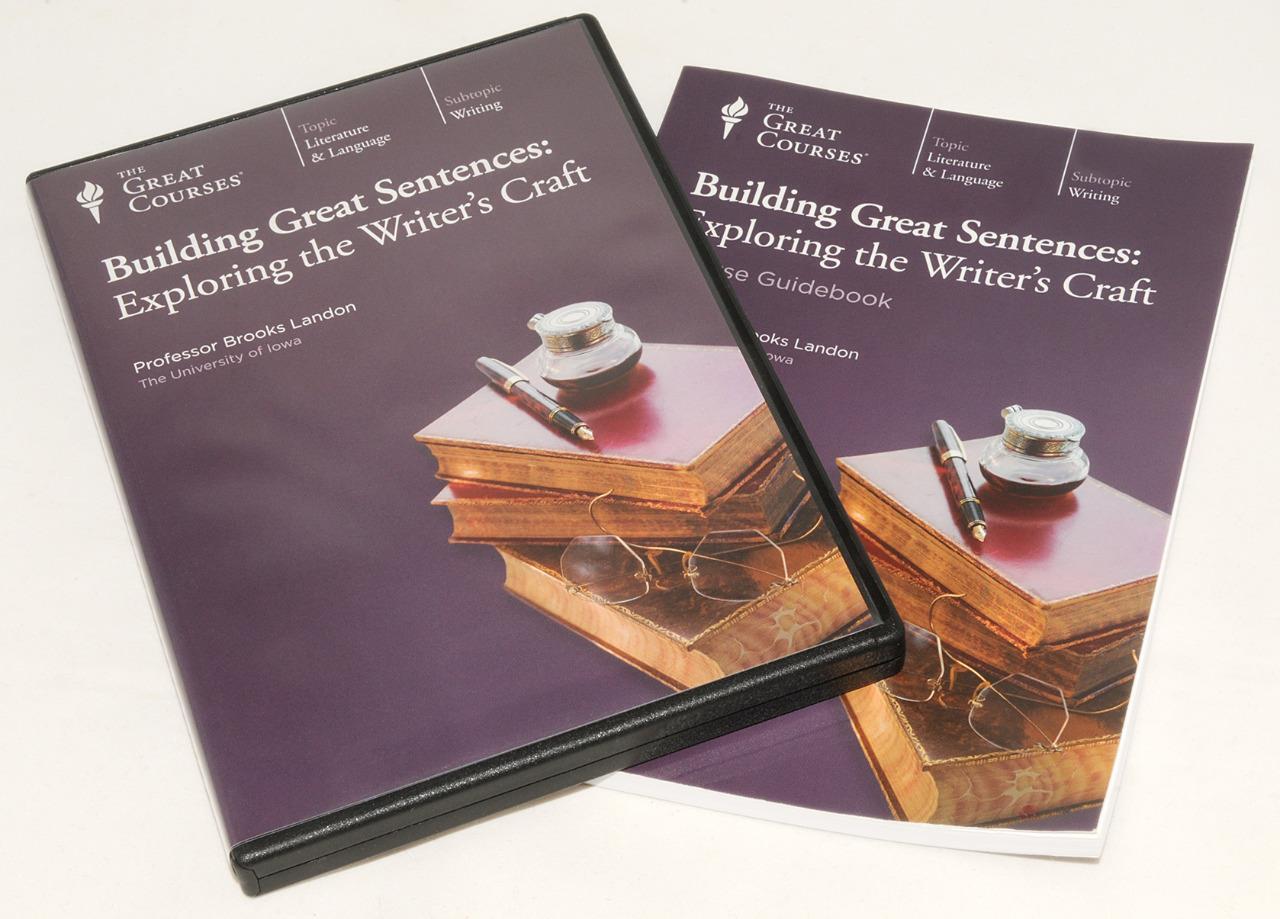 Great Courses Build Great Sentences Exploring The Writer’s Craft DVD & Guidebook
