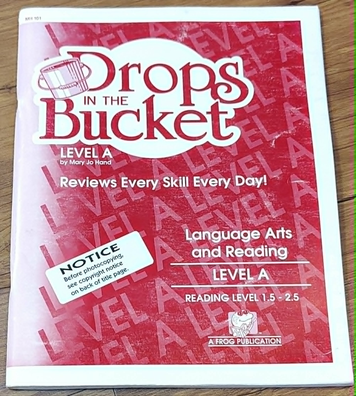 Drops in the Bucket, Level A (Language Arts and Reading) [Paperback] Mary Jo Han